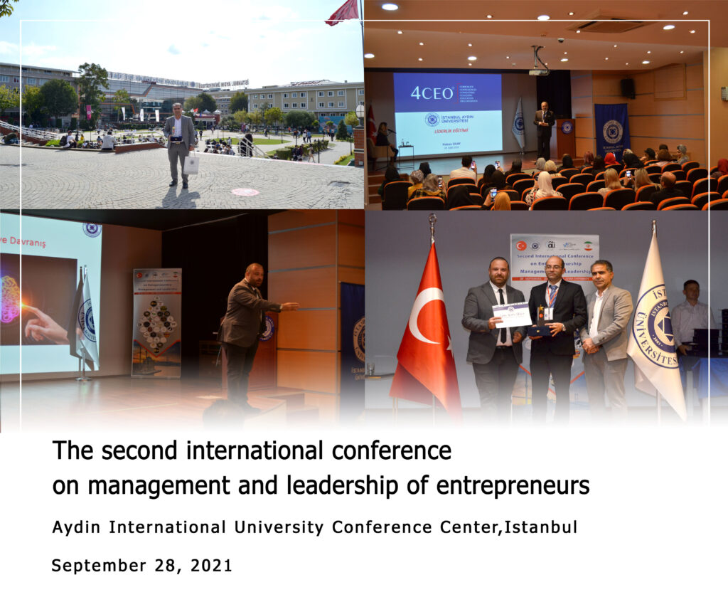 The second international conference on management and leadership of entrepreneurs